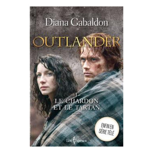 Outlander 1 - Le Chardon et le Tartan